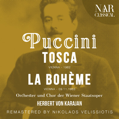 シングル/Tosca, S.69, IGP 17, Act I: ”Ah！... Finalmente！... Nel terror mio stolto” (Angelotti, Il Sagrestano, Cavaradossi)/Orchester der Wiener Staatsoper, Herbert von Karajan, Ferruccio Mazzoli, Karl Donch, Dimiter Usunow