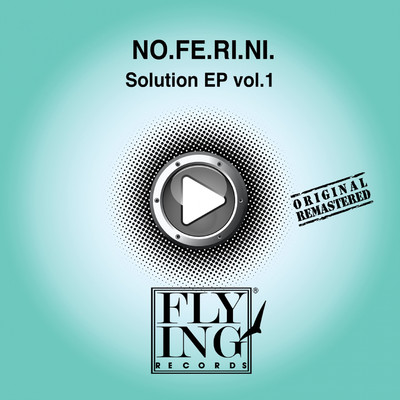 I Can Feel it (2011 Remastered Version)/No. Fe. Ri. Ni.