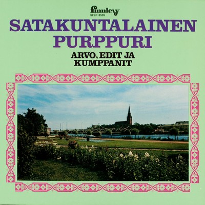 Satakuntalainen purppuri/Arvo Lindfors／Edit Tuomi