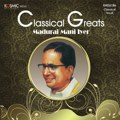 アルバム/Classical Greats 2/Muthuswami Dikshitar