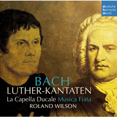 アルバム/Bach: Luther-Kantaten/Musica Fiata