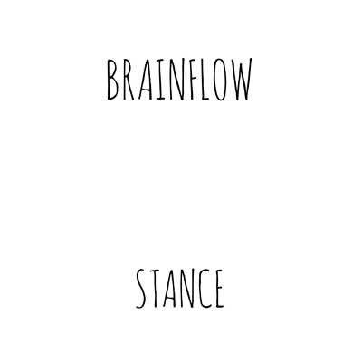 Stance/BRAINFLOW