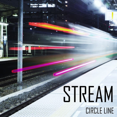 アルバム/STREAM/CIRCLE LINE