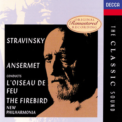 Stravinsky: The Firebird & Rehearsal (2 CDs)/ニュー・フィルハーモニア管弦楽団／エルネスト・アンセルメ