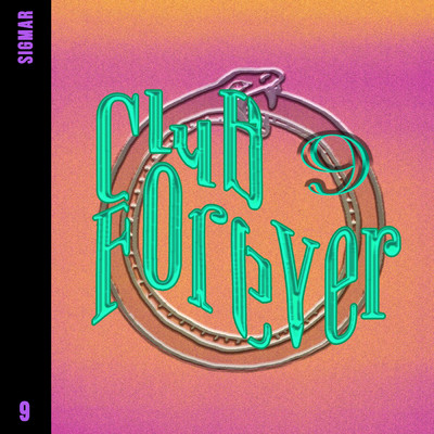 Club Forever - CF009/Sigmar