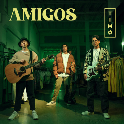 シングル/Amigos/TIMO