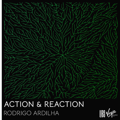 シングル/Action & Reaction/Rodrigo Ardilha