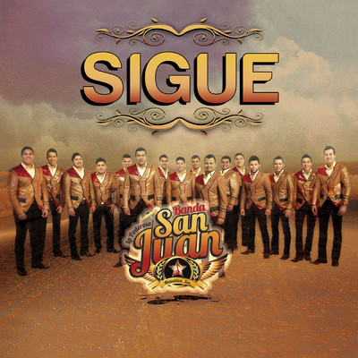 シングル/Sigue/La Poderosa Banda San Juan