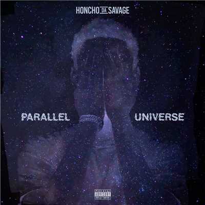 Peaceful World (Explicit) (featuring Tracy, Yung Bans)/Honcho Da Savage