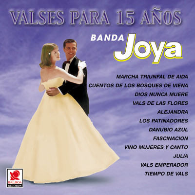 Vals De Las Flores/Banda Sinaloense Joya
