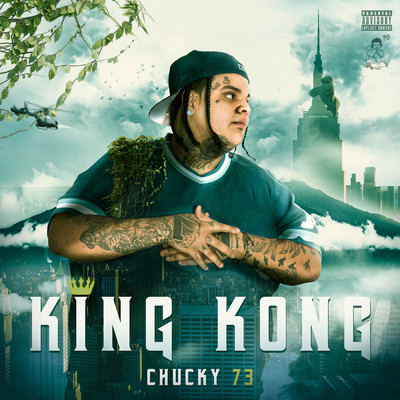 King Kong (Explicit)/Chucky73