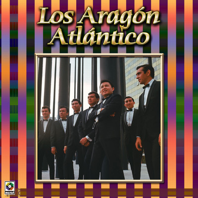 Coleccion De Oro, Vol. 1: Atlantico/Los Aragon