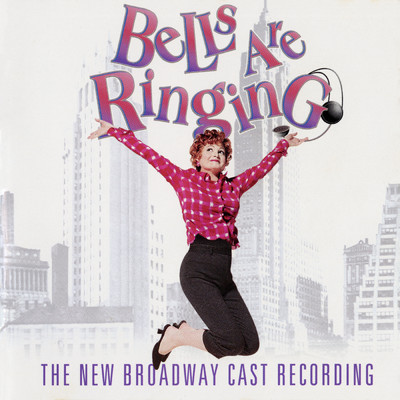 I Met A Girl/Marc Kudisch／‘Bells Are Ringing' 2001 New Broadway Cast