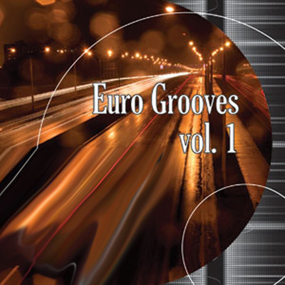 アルバム/Euro Grooves, Vol. 1/Club Lounge Crew
