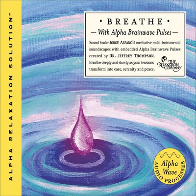 アルバム/Breathe (with Jorge Alfano)/Dr. Jeffrey Thompson