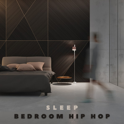 Sleep/Bedroom Hip Hop