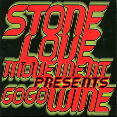 アルバム/Stone Love Movement Presents Go Go Wine/Various Artists