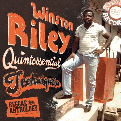 Reggae Anthology: Winston Riley - Quintessential Techniques/Various Artists