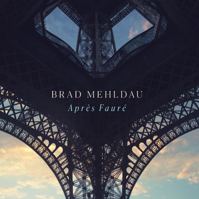 アルバム/Apres Faure/Brad Mehldau