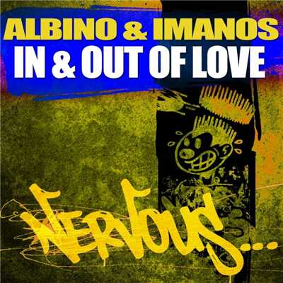 シングル/In & Out Of Love (Original Mix)/Albino & Imanos