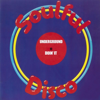 シングル/Doin' It (Original 12” Club Mix)/Underground