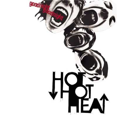 シングル/Eyes Ears Mouth (Demo)/Hot Hot Heat