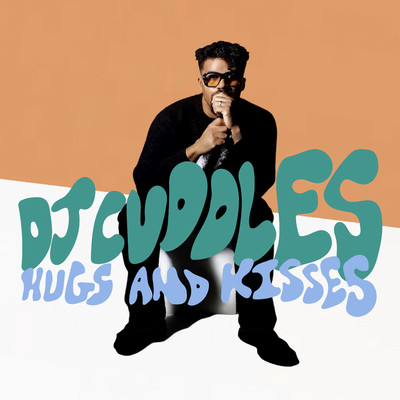 Hugs & Kisses/DJ Cuddles & Mr. Mitch