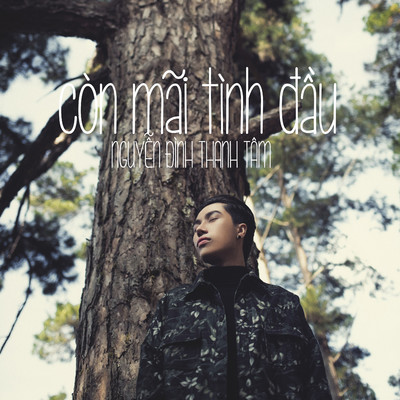 アルバム/Con Mai Tinh Dau/Nguyen Dinh Thanh Tam