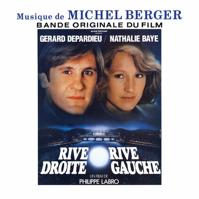 アルバム/Rive droite, rive gauche (Bande originale du film)/Michel Berger