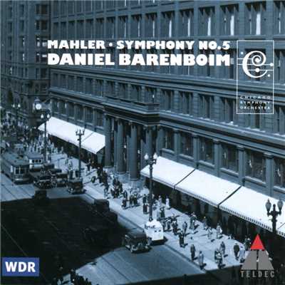 Mahler: Symphony No. 5/Daniel Barenboim and Chicago Symphony Orchestra
