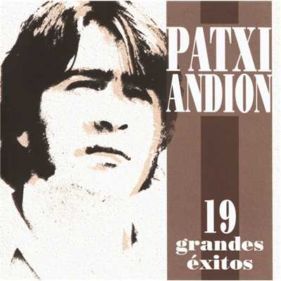 Cancion vieja/Patxi Andion