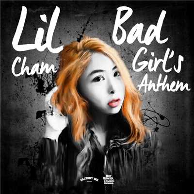 アルバム/Bad Girls' Anthem/Lil Cham