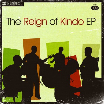 The Reign Of Kindo EP/The Reign Of Kindo