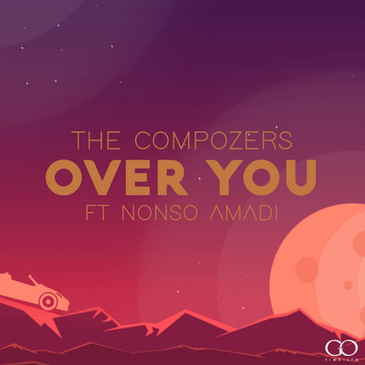 シングル/Over You (feat. Nonso Amadi)/The Compozers