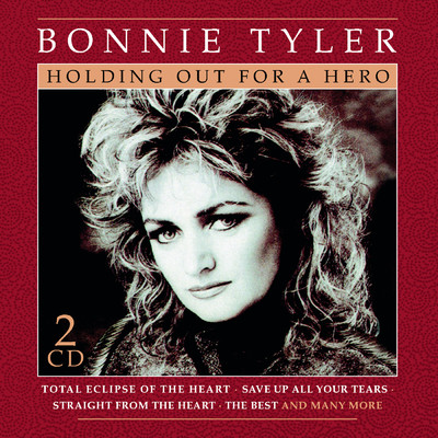 アルバム/Holding Out For A Hero/Bonnie Tyler