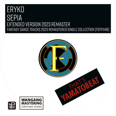 Sepia(Extended Version 2023 Remaster)/Eryko
