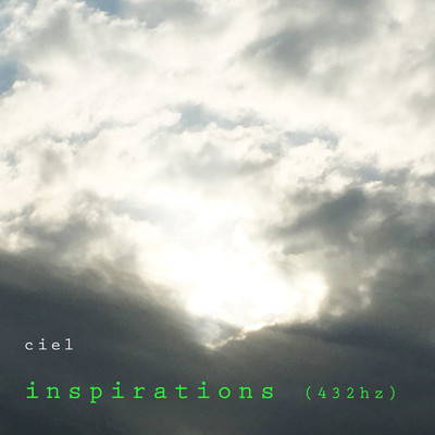 アルバム/inspirations_432hz/ciel