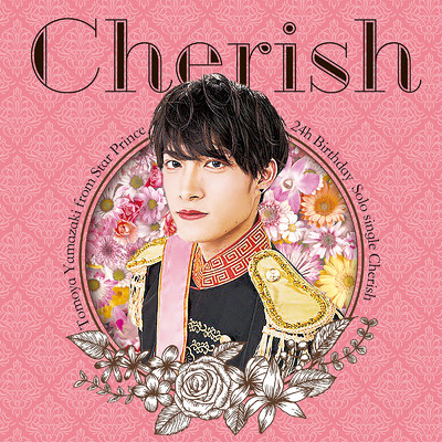Cherish/山崎 知弥