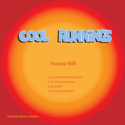 シングル/COOL RUNNINGS/Fanny Hill