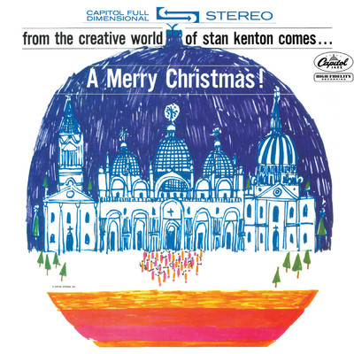 アルバム/A Merry Christmas (Expanded Edition)/スタン・ケントン