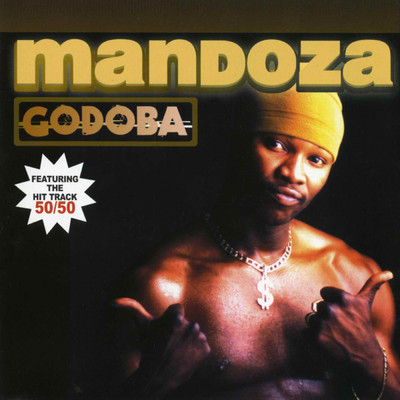 アルバム/Godoba/MANDOZA