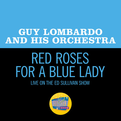 Guy Lombardo and His Orchestra