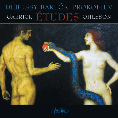 Debussy, Bartok & Prokofiev: Etudes/ギャリック・オールソン