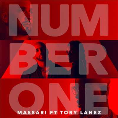 シングル/Number One (featuring Tory Lanez)/Massari