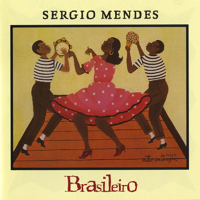 アルバム/Brasileiro/セルジオ・メンデス