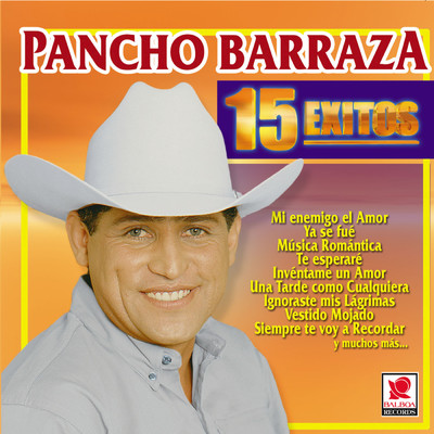 15 Exitos/Pancho Barraza