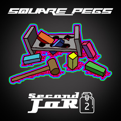 Square Pegs/Second JaR
