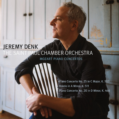 Mozart Piano Concertos/Jeremy Denk & The Saint Paul Chamber Orchestra