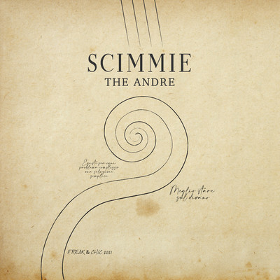 シングル/Scimmie/The Andre