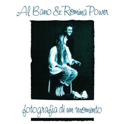 アルバム/Fotografia Di Un Momento/Al Bano And Romina Power